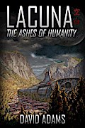 Lacuna: The Ashes of Humanity