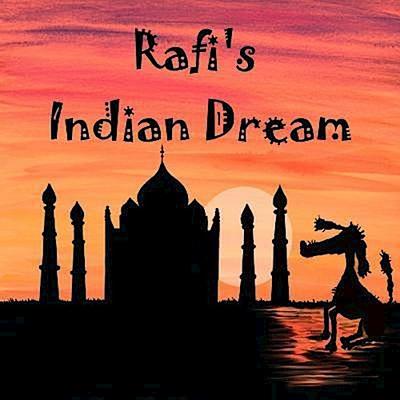 Rafi’s Indian Dream