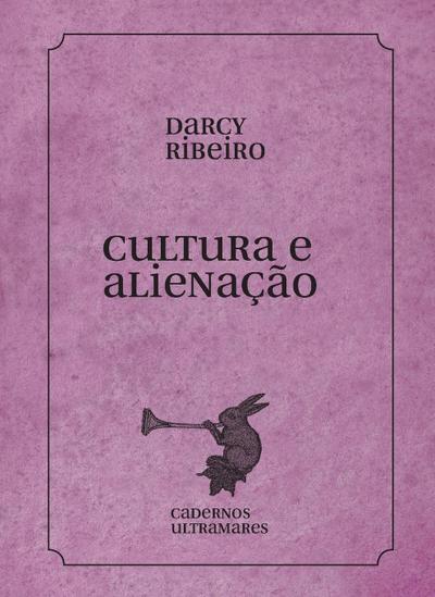 Cultura e alienação