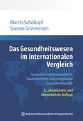 Das Gesundheitswesen im internationalen Vergleich