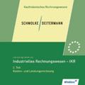 Lernprogramm zu Schmolke / Deitermann. Industrielles Rechnungswesen IKR 1. CD-ROM. Industrielles Rechnungswesen - 2. Teil Kosten- u. Leistungsrechnung