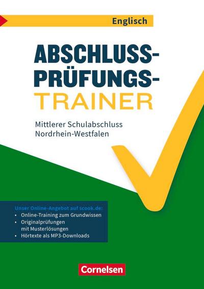 Abschlussprüfungstrainer Englisch 10. Schuljahr - Nordrhein-Westfalen - Mittlerer Schulabschluss