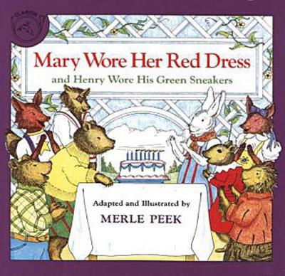Mary Wore Her Red Dress and Henry Wore His Green Sneakers