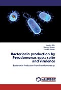 Bacteriocin production by Pseudomonas spp.: spite 
