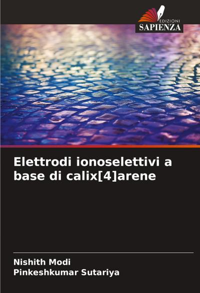 Elettrodi ionoselettivi a base di calix[4]arene