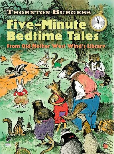 Thornton Burgess Five-Minute Bedtime Tales