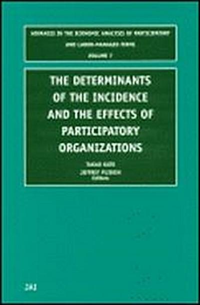 Determinants of the Incidence and the Effects of Participatory Organizations