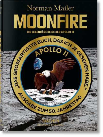 Mailer. MoonFire. Die legendäre Reise der Apollo 11