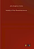 Mosbys War Reminiscences