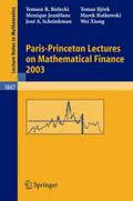Paris-Princeton Lectures on Mathematical Finance 2003