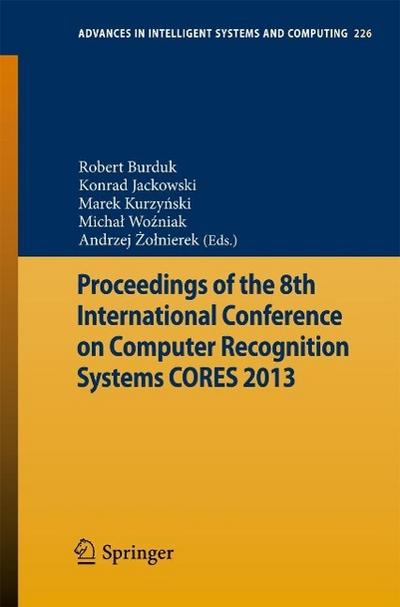 Proceedings of the 8th International Conference on Computer Recognition Systems CORES 2013