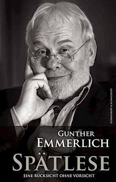Gunther Emmerlich - Spätlese