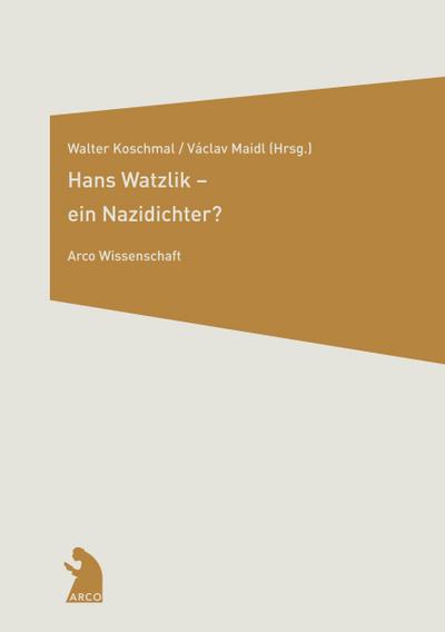 Hans Watzlik- ein Nazidichter?