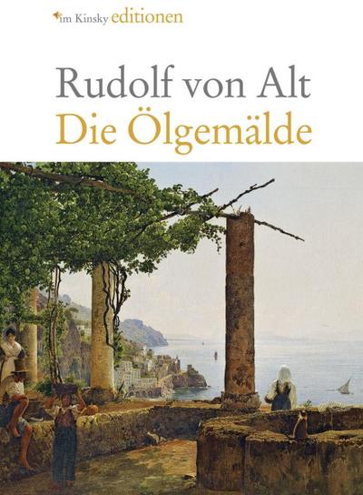 Rudolf von Alt 1812-1905