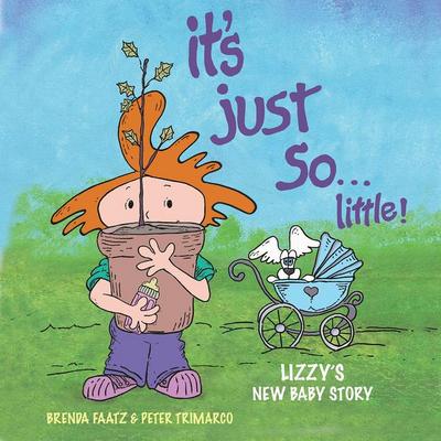 Faatz, B: It’s Just So...Little!