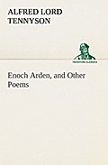 Enoch Arden, and Other Poems