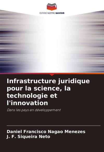Infrastructure juridique pour la science, la technologie et l’innovation