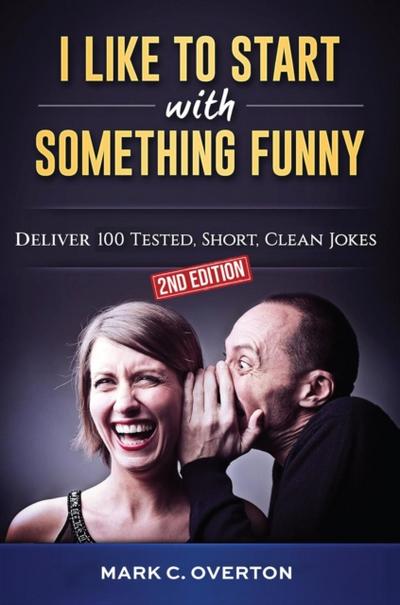I Like to Start with Something Funny