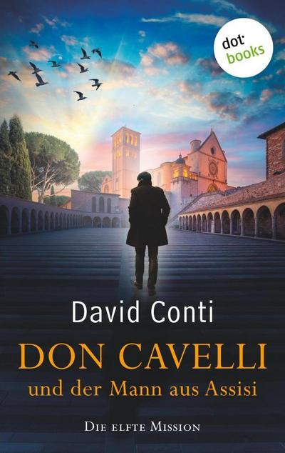 Don Cavelli und der Mann aus Assisi