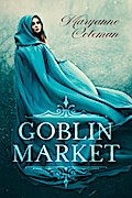 Goblin Market