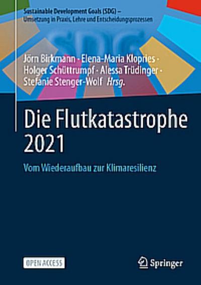 Die Flutkatastrophe 2021