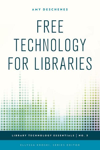 Free Technology for Libraries