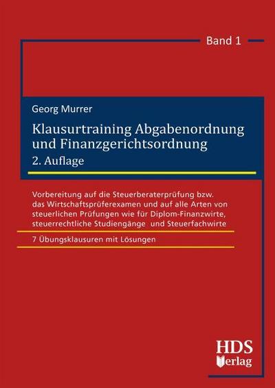 Klausurtraining Abgabenordnung und Finanzgerichtsordnung