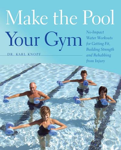 Make the Pool Your Gym