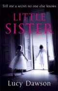 Little Sisters. by Lucy Dawson