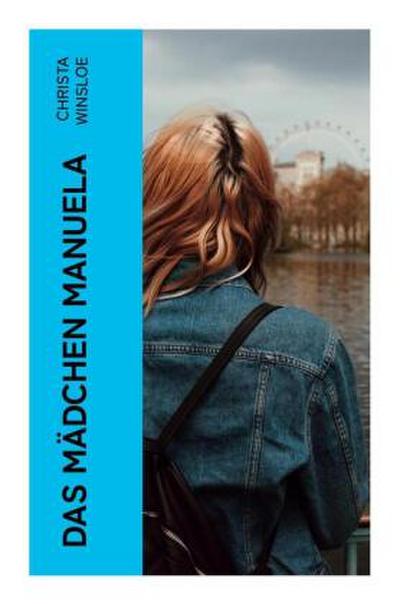 Das Mädchen Manuela