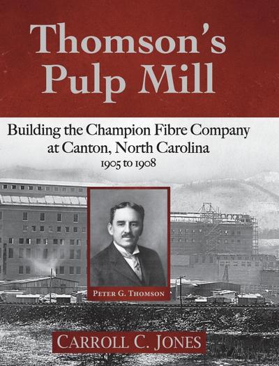 Thomson’s Pulp Mill
