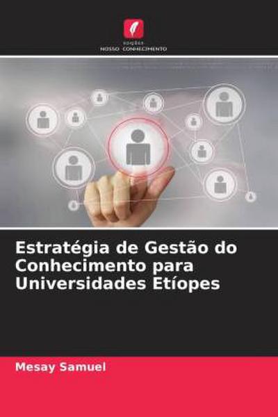 Estratégia de Gestão do Conhecimento para Universidades Etíopes