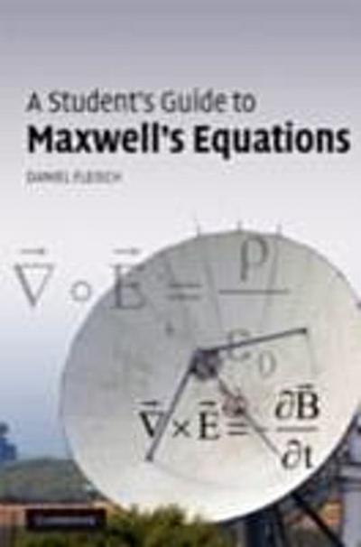 Student’s Guide to Maxwell’s Equations