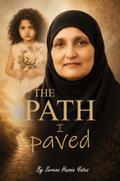 The Path I Paved