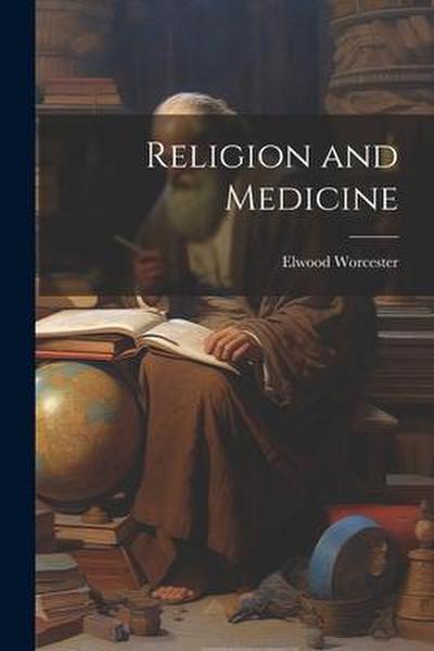 Religion and Medicine