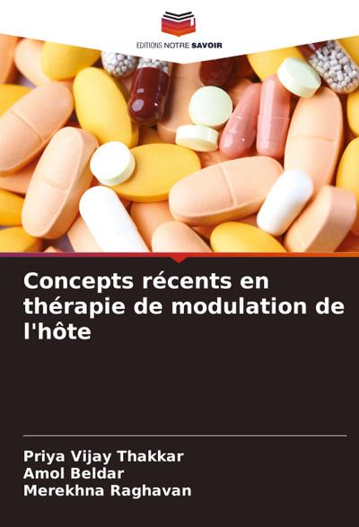 Concepts récents en thérapie de modulation de l’hôte