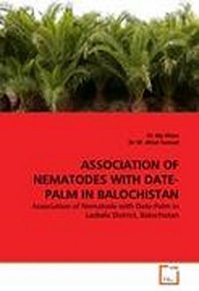 Association of Mematodes with Date-palm in Balochistan