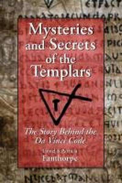 Mysteries and Secrets of the Templars