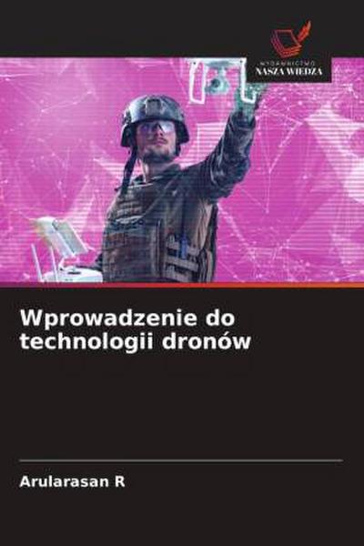 Wprowadzenie do technologii dronów