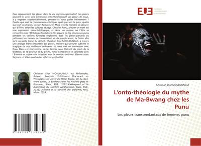 L’onto-théologie du mythe de Ma-Bwang chez les Punu