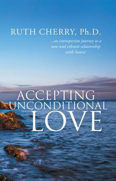 Accepting Unconditional Love