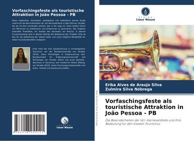 Vorfaschingsfeste als touristische Attraktion in João Pessoa - PB