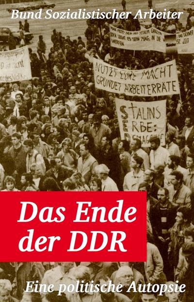 Das Ende der DDR