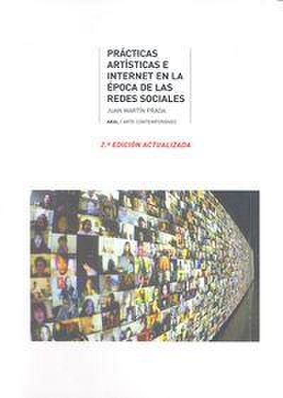 Prácticas artísticas e Internet en la época de la redes sociales