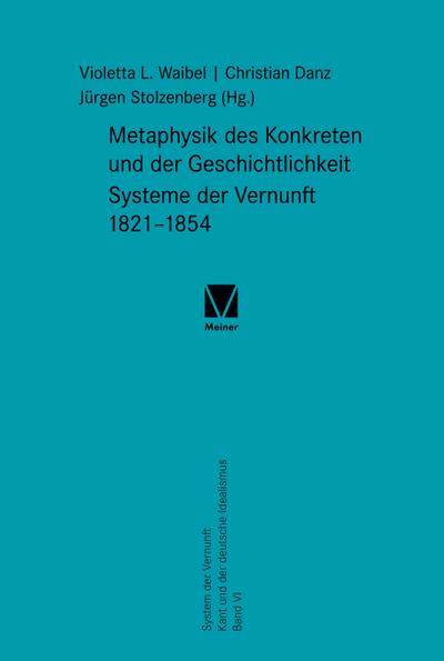 Metaphysik des Konkreten und der Geschichtlichkeit