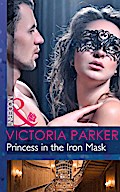 Princess In The Iron Mask