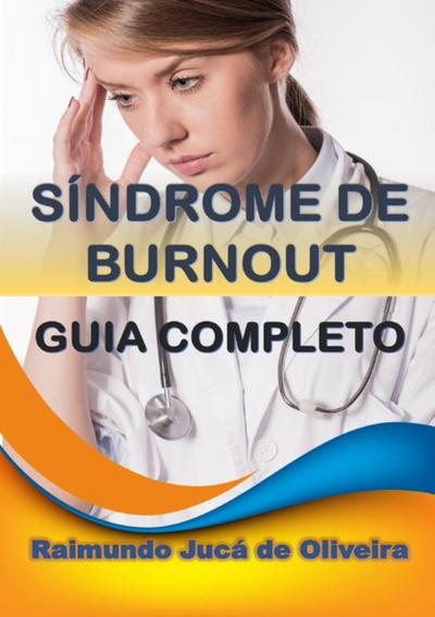 Síndrome De Burnout Guia Completo