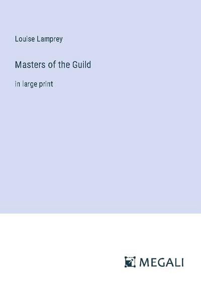 Masters of the Guild