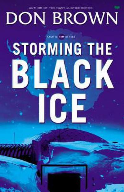 The Storming the Black Ice