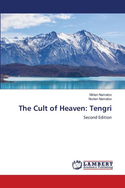 The Cult of Heaven: Tengri